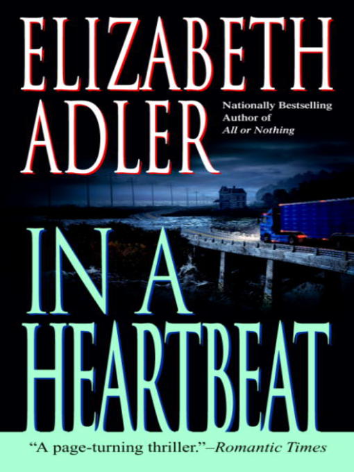Title details for In a Heartbeat by Elizabeth Adler - Available